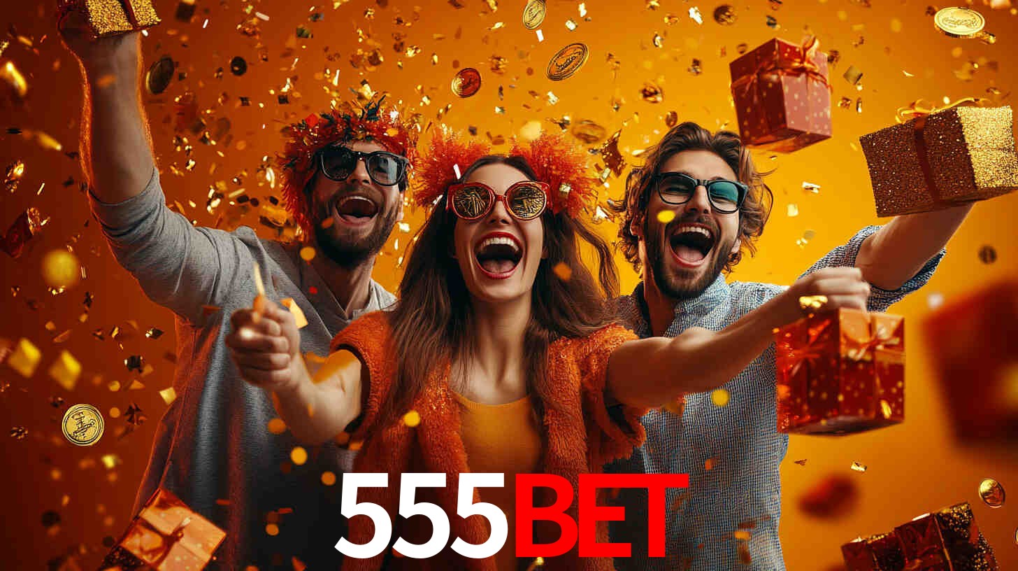 Bônus Generosos e Exclusivos no 555bet para Você!